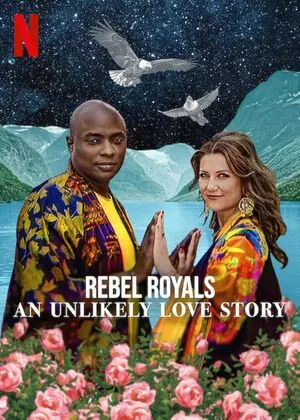 Rebel Royals: An Unlikely Love Story 2025 Hindi Dual Audio